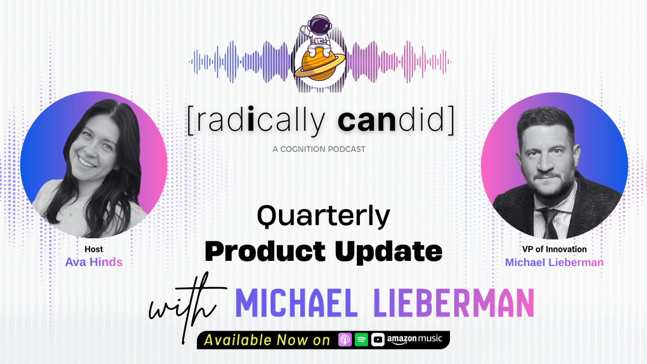 Behind the Build of Q1 Product Innovation with Michael Lieberman, VP of Innovation at [cognition]