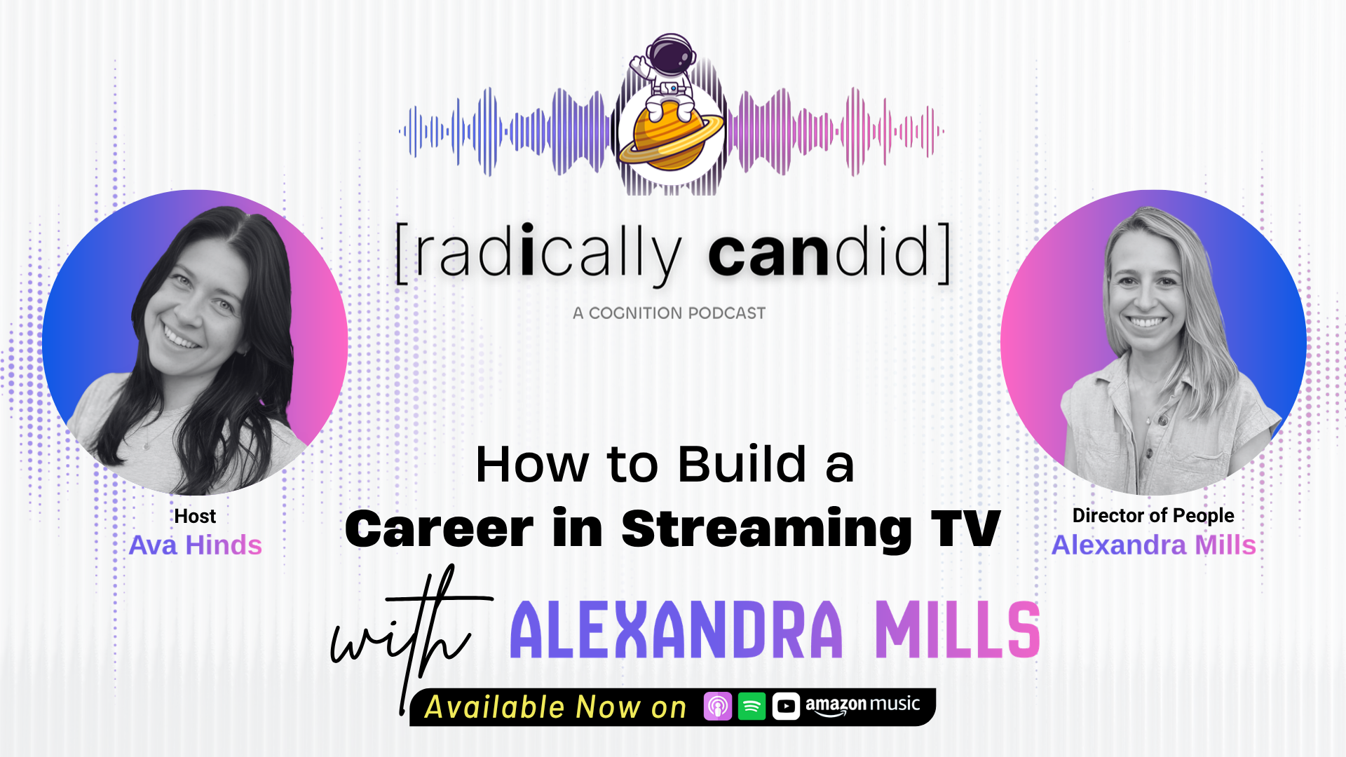 How to Build a Career in Streaming TV with Alexandra Mills, Director of People @ [cognition]
