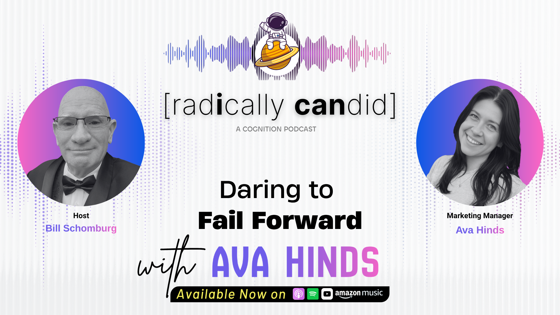 Daring to Fail Forward with Ava Hinds, Marketing Manager @ [cognition]